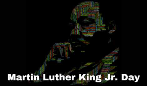 Martin Luther King Jr.'s image made up of varying colored words. The words Martin Luther King. Jr Day underneath.